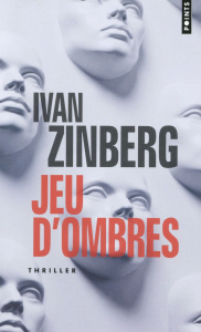 Jeu d'ombres - Zinberg Ivan