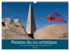 Passion du nu artistique (Calendrier mural 2026 DIN A3 vertical), CALVENDO calendrier mensuel. Photo - Zurmühle Martin