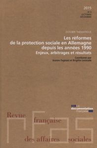 Revue française des Affaires sociales N° : Les réformes de la protection sociale en Allemagne depui - Fagnani Jeanne - Lestrade Brigitte
