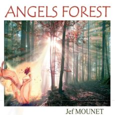Angels Forest - CD - Mounet Jean-françois