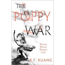 The Poppy War : Book 1 (VO) - R.F. Kuang