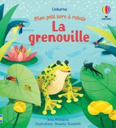 La grenouille - Milbourne Anna - Trionfetti Rossella - Souchon Elé