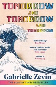 Tomorrow, and Tomorrow, and Tomorrow (VO) - Zevin Gabrielle