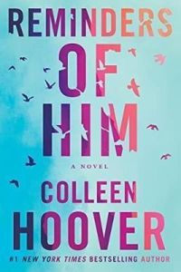 Reminders of him (VO) - Hoover Colleen