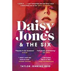 DAISY JONES AND THE SIX - JENKINS REID, TAYLOR