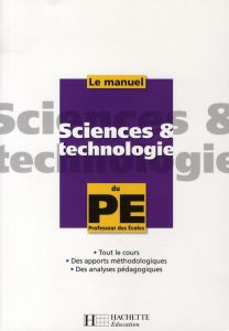 Sciences et technologie - Guichard Jack - Antoine Marc - Burger Olivier - Co