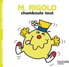 L'irrésistible M. Rigolo - Hargreaves Roger - Marchand Kalicky Anne