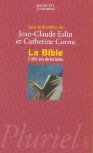 La Bible - Balmary Marie, Collectif , Eslin Jean-Claude, Corn