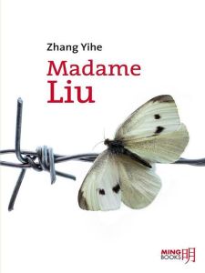 Madame Liu - Zhang Yihe - Sastourné François