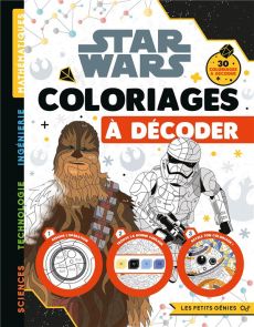 Coloriages à décoder Star Wars - Marie Sophie