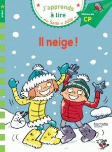 Sami et Julie : Il neige ! - Massonaud Emmanuelle - Bonté Thérèse