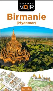Birmanie (Myanmar) - Abram David - Brotot Dominique - Pierre-Bon Cather