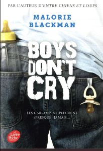 Boys don't cry - Blackman Malorie