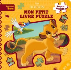 Le roi Lion, mon petit livre puzzle - Bultez Elise