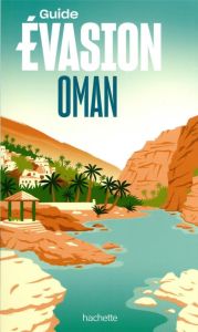 Oman - Piaia Cyril - Kerros Hervé