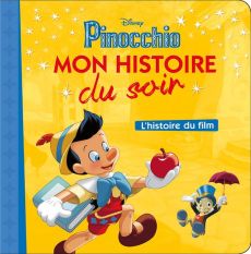 Pinocchio. L'histoire du film - COLLECTIF