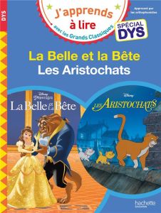 La Belle et la bête %3B Les Aristochats [ADAPTE AUX DYS - Albertin Isabelle - Viron Valérie