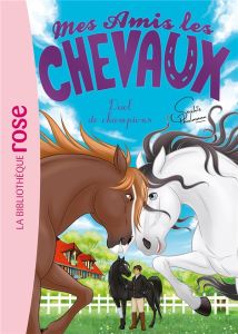Mes amis les chevaux Tome 32 : Duel de champions - Thalmann Sophie - Godeau Natacha - Mandrou Isabell