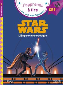 Star Wars, L'empire contre-attaque. CE1 - Albertin Isabelle