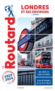 Londres et ses environs. + shopping, Edition 2023-2024, avec 1 Plan détachable - COLLECTIF