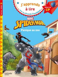 Spider-Man : Panique au zoo - Albertin Isabelle