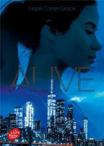 Alive Tome 1 - Carter-Grace Hazel