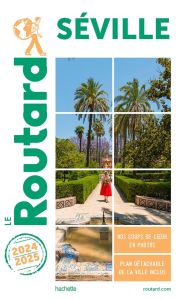Guide du Routard Séville 2024/25 - COLLECTIF