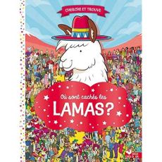 Où sont cachés les lamas ? - Evans Frances - Moran Paul - Caussé Emmanuelle