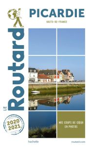 Picardie. Baie de Somme, Edition 2020-2021 - COLLECTIF