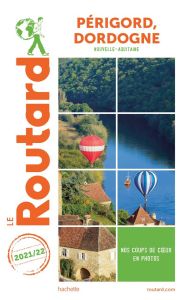 Périgord, Dordogne. Edition 2021-2022 - COLLECTIF