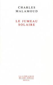 Le jumeau solaire - Malamoud Charles