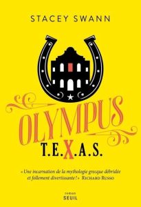 Olympus, Texas - Swann Stacey