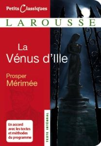 La Vénus d'Ille - Mérimée Prosper