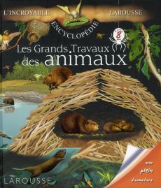 Les Grands Travaux des animaux - Grinberg Delphine - Guichard Jack - Curiace Gismon