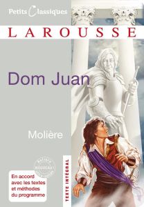 Dom Juan ou le Festin de Pierre - MOLIERE