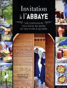 Invitation à l'abbaye - Touvet Ambroise, Dubois Pauline,Veigas Fabrice
