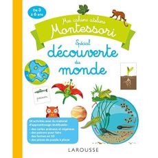 Mes cahiers ateliers Montessori spécial découverte du monde - Creton Coline - Léglise Rémy