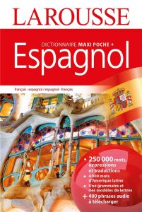 Dictionnaire Maxi Poche + Espagnol. Français-espagnol %3B espagnol-français - COLLECTIF