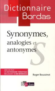 Synonymes, analogies et antonymes - Boussinot Roger