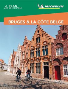 Bruges & la côte belge - Collectif