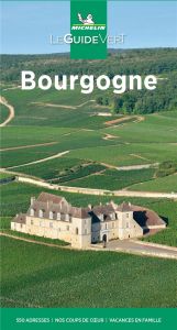 Bourgogne. Edition 2021 - XXX