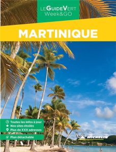 Martinique. Edition 2023. Avec 1 Plan détachable - XXX
