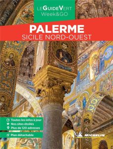 Palerme. Sicile Nord-Ouest, Edition 2023, avec 1 Plan détachable - XXX