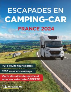 Escapades en Camping-car France 2024 - XXX