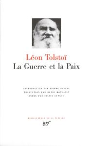 La Guerre et la paix - Tolstoï Léon