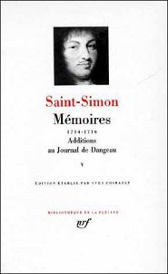 MEMOIRES. Tome 5, 1714-1716, Additions au journal de Dangeau - SAINT-SIMON