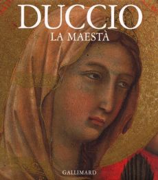 Duccio la maesta - Bellosi Luciano