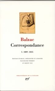 Correspondance. Tome 1, 1809-1835 - Balzac Honoré de - Pierrot Roger - Yon Hervé