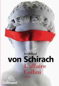 L'affaire Collini - Schirach Ferdinand von - Malherbet Pierre