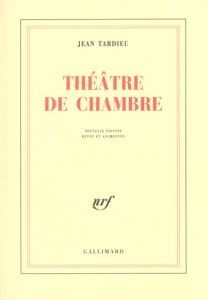 Théâtre de chambre - Tardieu Jean
